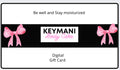 Keymani Body Care Gift Card
